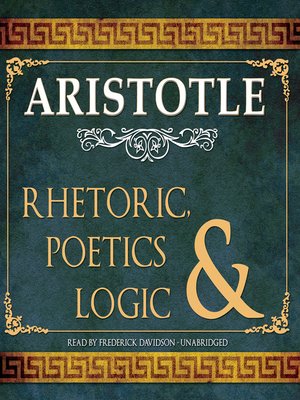 cover image of Rhetoric, Poetics & Logic